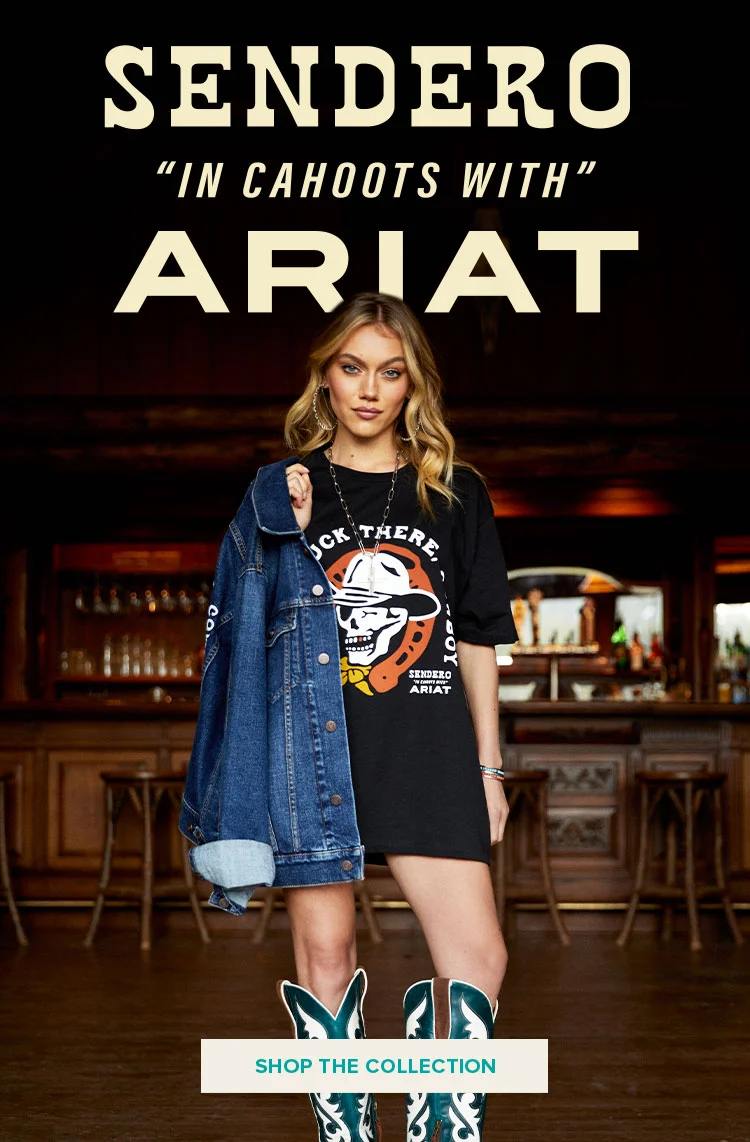 SENDERO IN CAHOOTS WITH ARIAT
