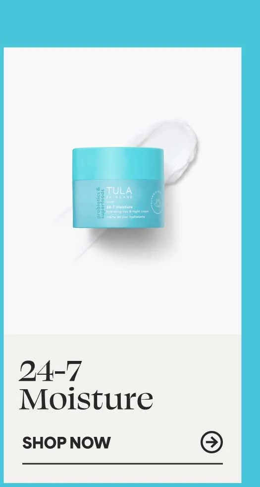 24-7 Moisture (From $58, Now $48) -- SHOP NOW