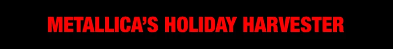 Holiday Harvester