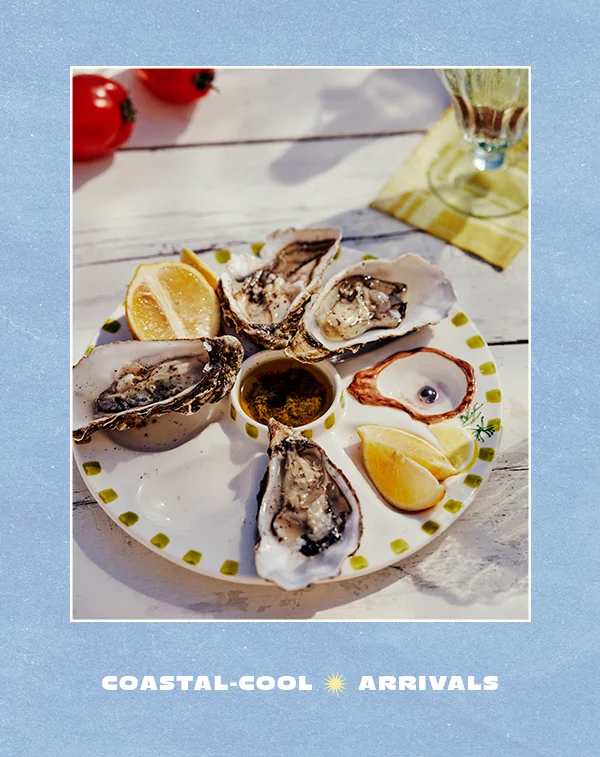 Coastal Cool Arrivals