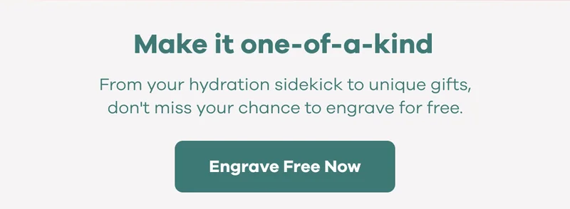 Make it one-of-a-kind | Engrave Free Now