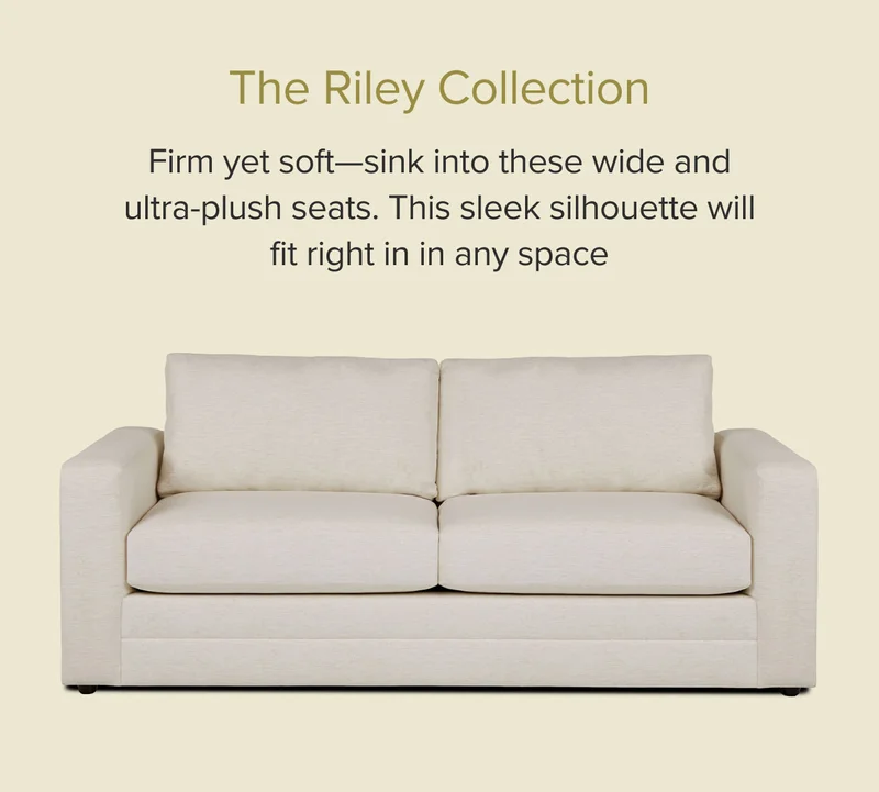 Firm yet soft—sink into these wide and ultra-plush seats. This sleek silhouette will fit right in in any space.