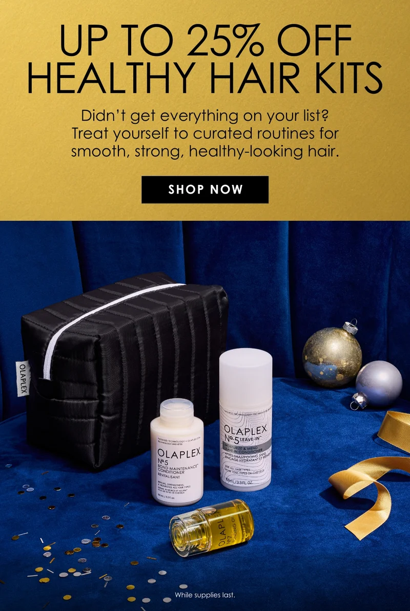 Up to 25% Off Healthy Hair Kits | Shop Now
