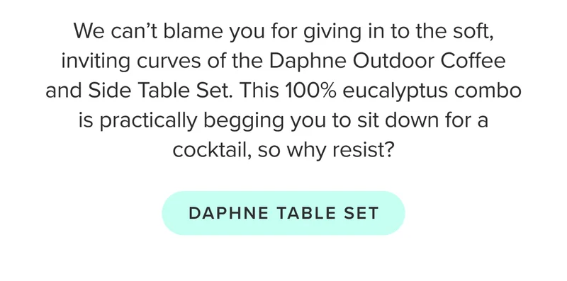 Daphne Table Set: shop now.