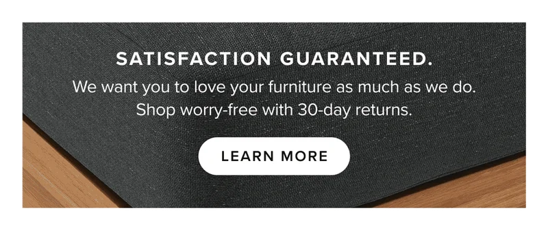 Satisfaction guaranteed: learn more.