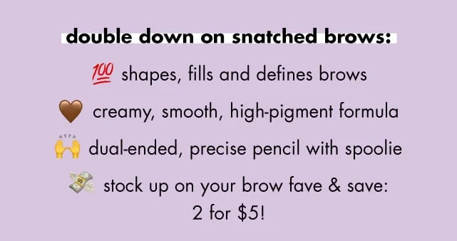 shapes, fills, and defines brows