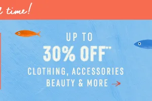 up to 30% off clothing, accessories, beauty and more