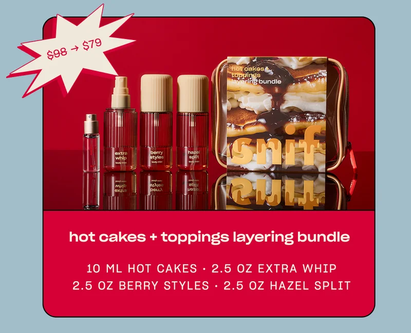 hot cakes + toppings layering bundle $98 → $79 10 ml Hot Cakes • 2.5 oz Extra Whip •&nbsp;2.5 oz Berry Styles •&nbsp;2.5 oz Hazel Split