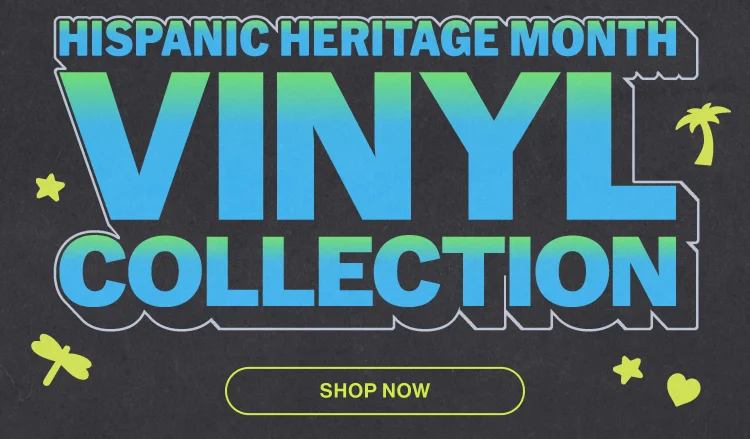 HISPANIC HERITAGE MONTH VINYL