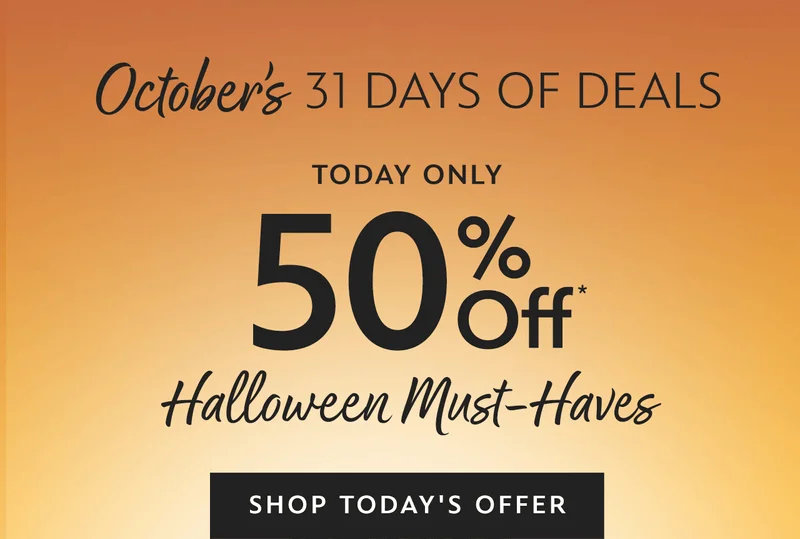 Today Only: 50% Off Halloween Must-Haves - Check back every day for new and exciting savings. | Shop Today's Offer
