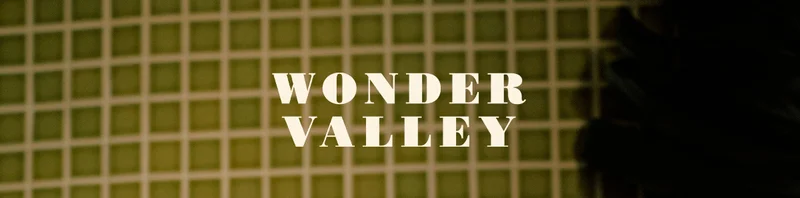 WONDER VALLEY