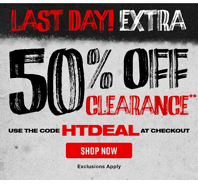 Last Day! Extra 50 Percent Off Clearance! Use The Code discount code At Checkout. Exclusions Apply. Shop Now