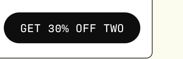 get 30% off two