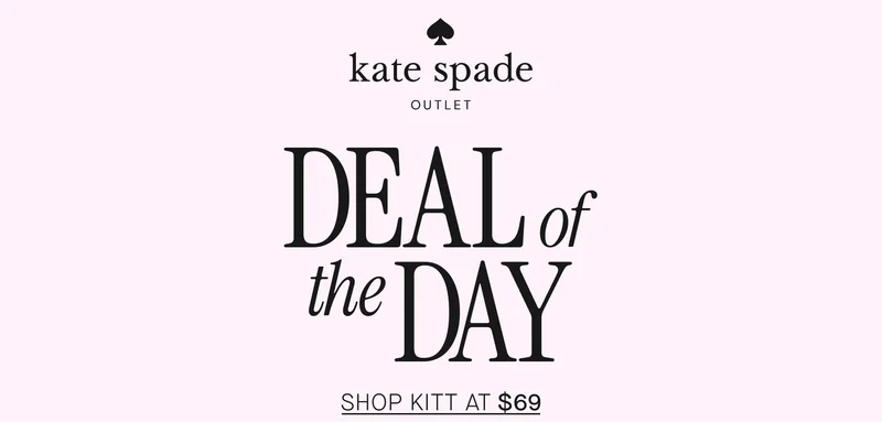Deal of the DAY. SHOP KITT AT $69