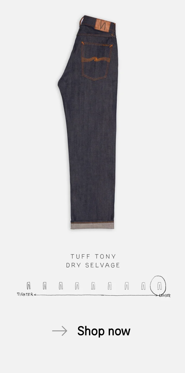 Tuff Tony Dry Selvage