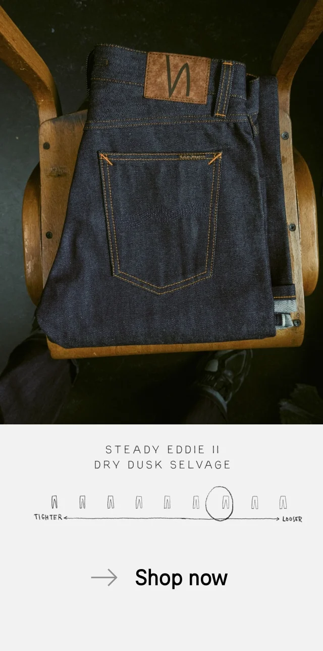 Steady Eddie II Dry Dusk Selvage