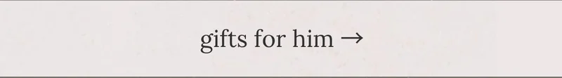 Shop gifts for him