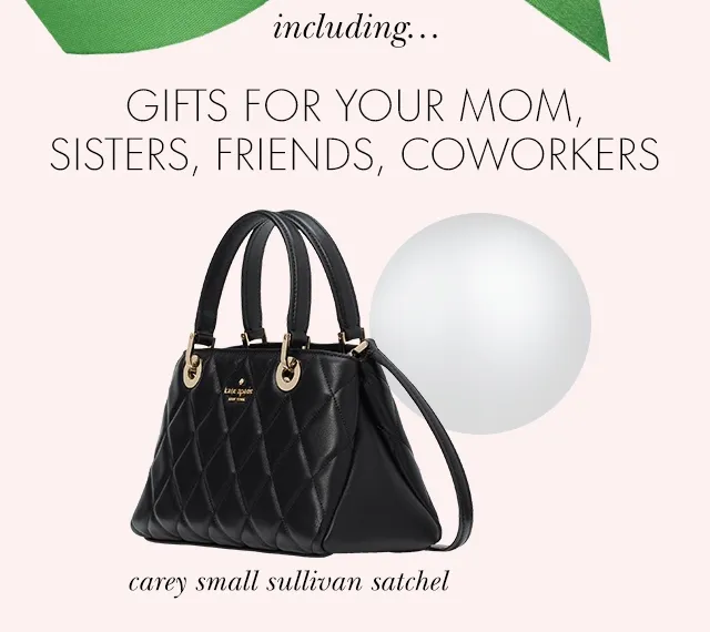 including... Gifts For Your Mom, Sisters, Friends, Coworkers Carey small sullivan satchel