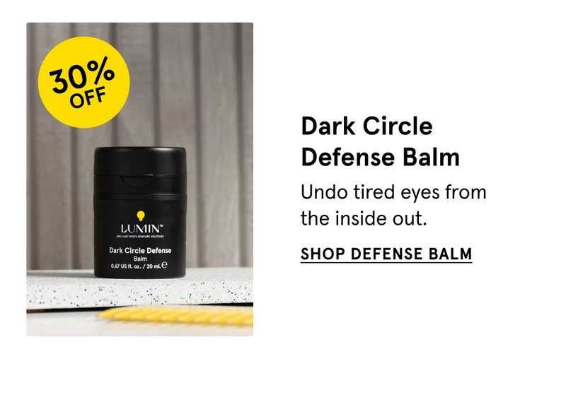 30% Off Dark Circle Defense Balm