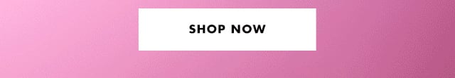 Shop now Shop now