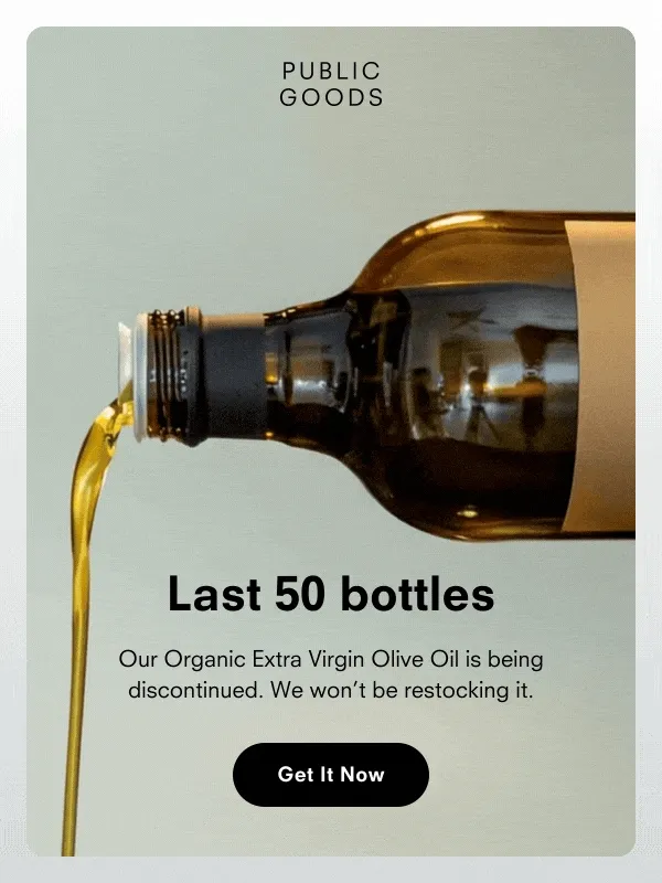 Last 50 bottles. Our Organic Extra Virgin Olive Oil is being discontinued. We won’t be restocking it. Get It Now.