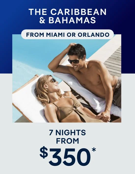 Orlando – 7 Nights – Click to View Cruises & Book Now Orlando – 7 Nights – Click to View Cruises & Book Now
