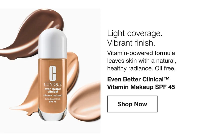 Light coverage. Vibrant finish. Vitamin-powered formula leaves skin with a natural, healthy radiance. Oil free. Even Better Clinical™ Vitamin Makeup SPF 45 Shop Now