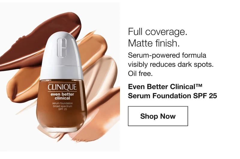 Full coverage. Matte finish. Serum-powered formula visibly reduces dark spots. Oil free. Even Better Clinical™ Serum Foundation SPF 25 Shop Now