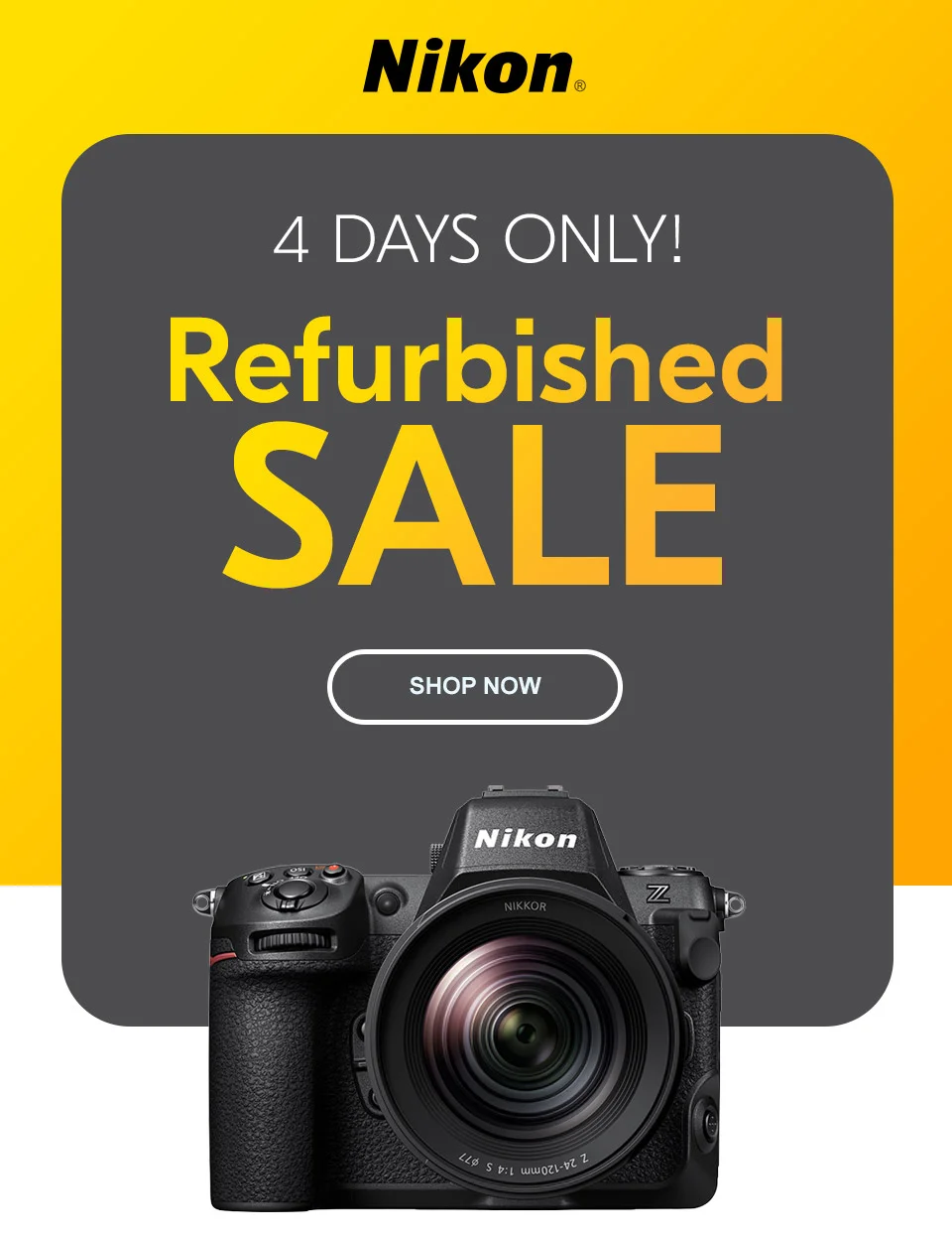 Nikon | Refurbished Sale - 4 Days Only! | Shop Now