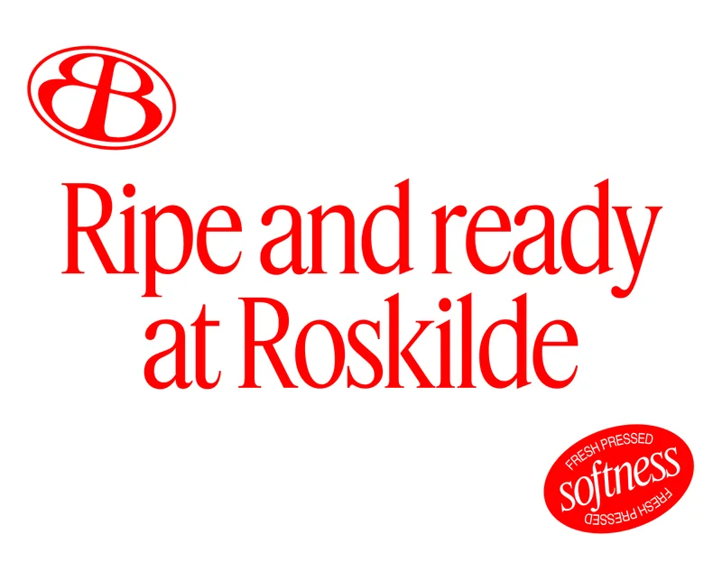 Ripe and ready at Roskilde