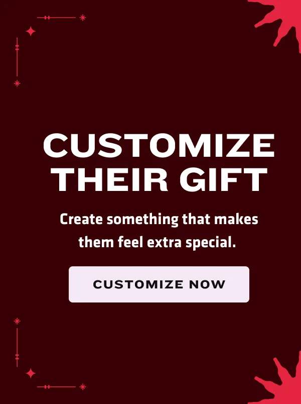 Customize their gift