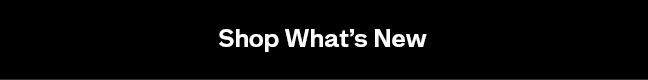 Shop What's New