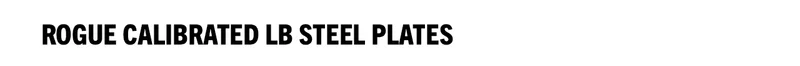 Rogue Calibrated LB Steel Plates