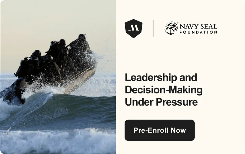 Navy SEAL Foundation – Leadership and Decision-Making Under Pressure – Pre-Enroll Now