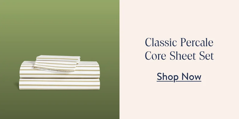 Classic Percale Core Sheet Set