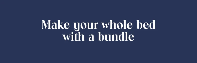 Make your whole bed with a bundle