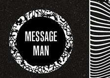 Message Man
