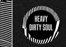 Heavy Dirty Soul