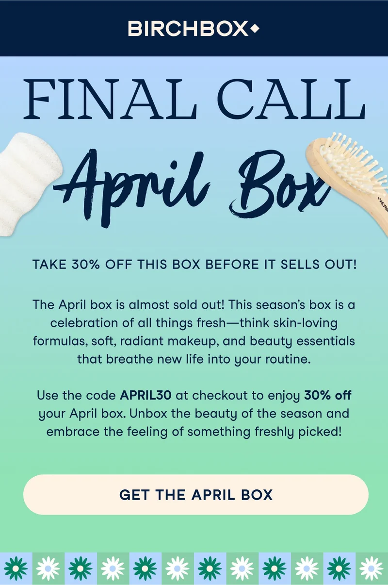 Take 30 Percent off your box! The April Box is almost sold out!