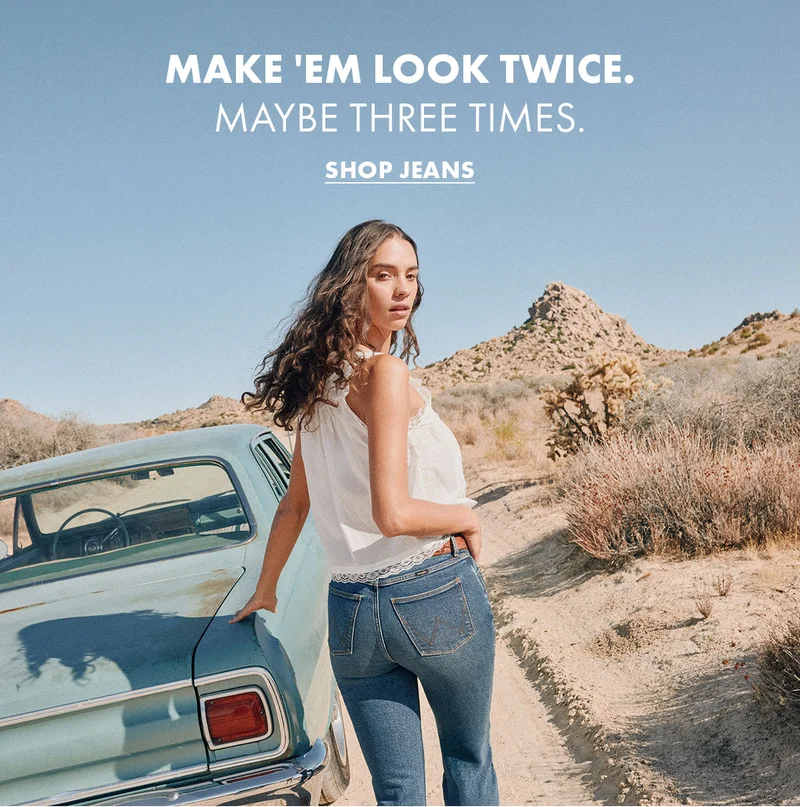 Make 'em look twice. Maybe three times. Shop Jeans