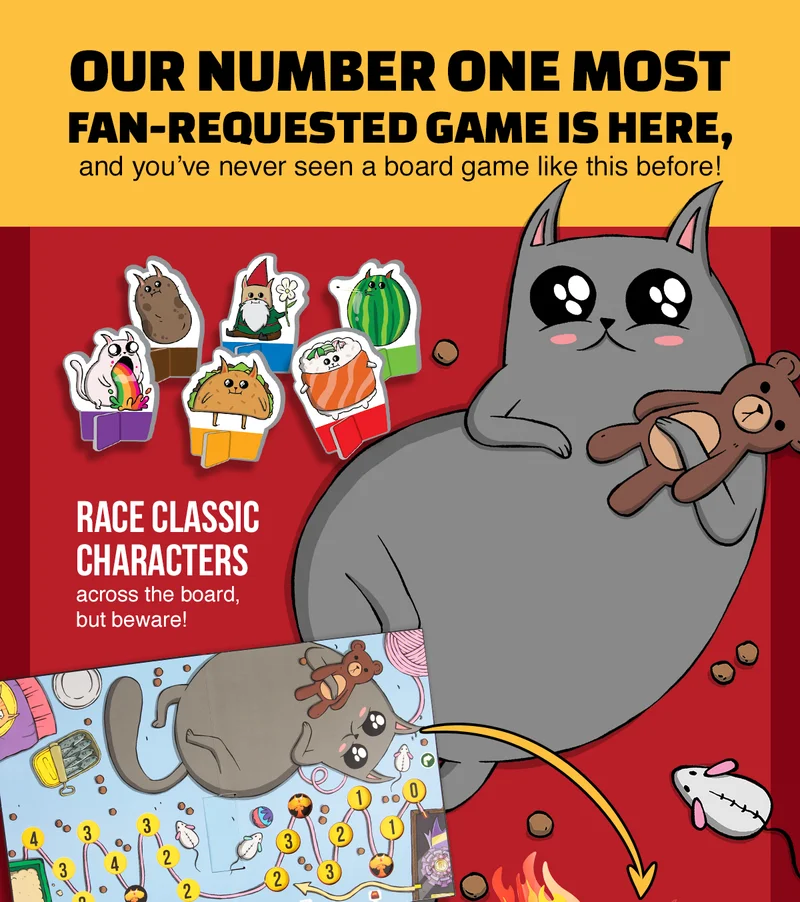 OUR NUMBER ONE MOST FAN- REQUESTED GAME IS HERE, and you've never seen a board game like this before!