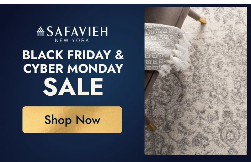 Safavieh: Black Friday & Cyber Monday Sale!