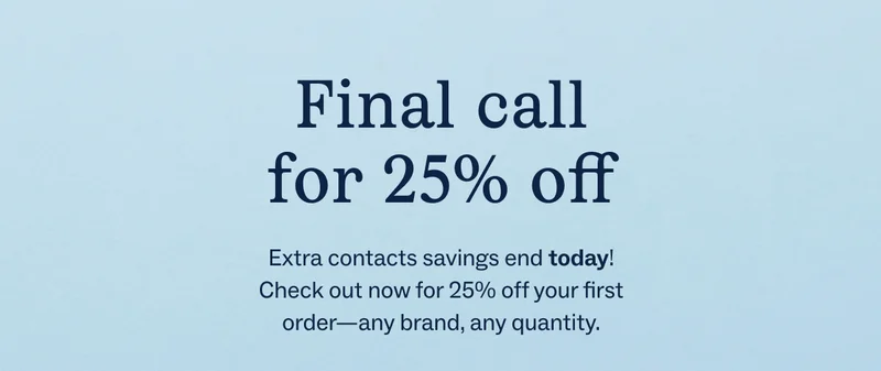 Final call for 25% off