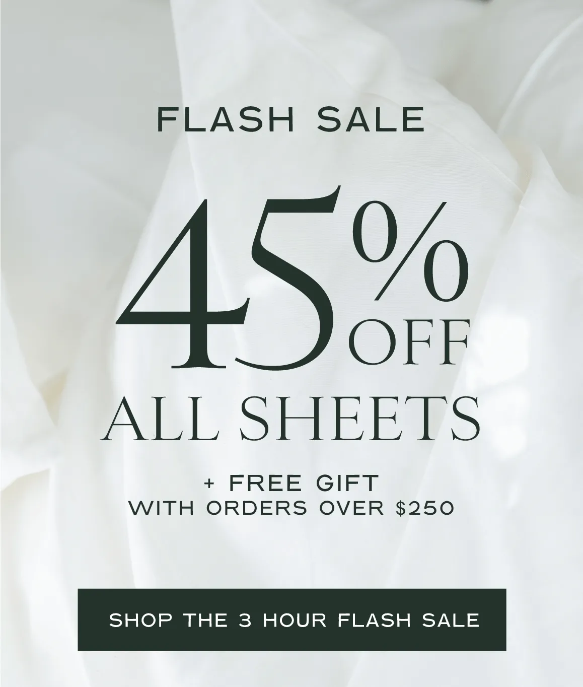 45% Off Our Best Selling Sheets