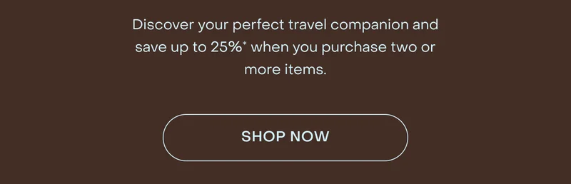 Discover your perfect travel companion and save up to $240*.