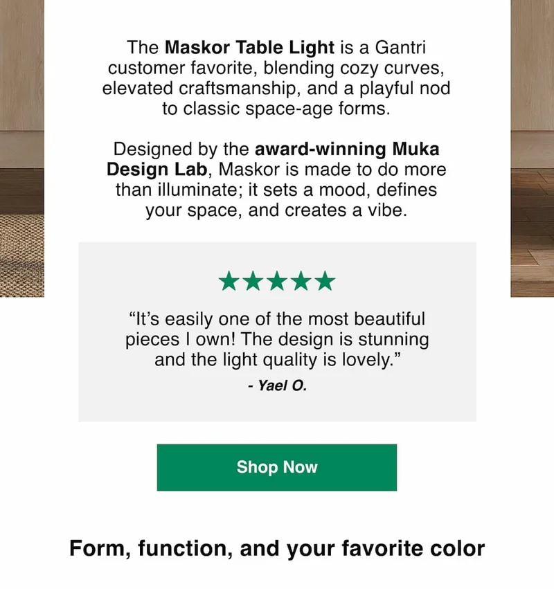 The Maskor Table Light is a Gantri customer favorite, blending cozy curves, elevated craftsmanship, and a playful nod to classic space-age forms.