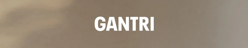 GANTRI