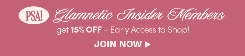 Become a Glamnetic Insider and get 15% off + Free Shipping