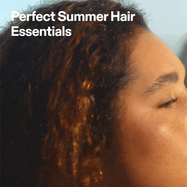 Perfect Summer Hair Essentials