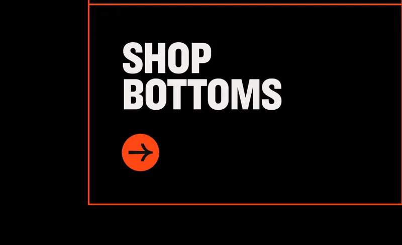 SHOP BOTTOMS
